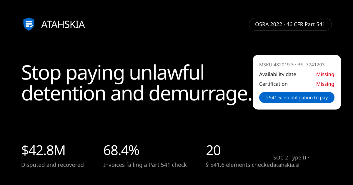 ATAHSKIA | Ocean Detention & Demurrage Recovery under OSRA 2022